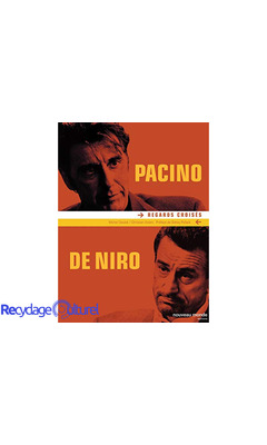 Pacino / De Niro réedition: Regards croisés, réimpression avec bonus DVD