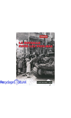 1944 La bataille pour les Pays-Bas, tome 26 : L'épuration, (DVD Inclus)