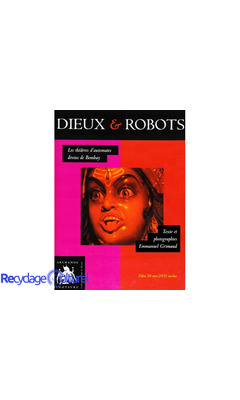 Dieux & robots : Les théâtres d'automates divins de Bombay (1DVD)