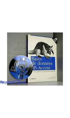 Bases de données MS-Access : Conception et programmation CD-Rom inclus