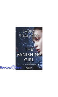 The vanishing girl - tome 2 Le Déclin de l'empire (2)