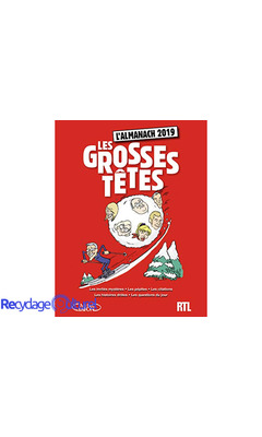 L'almanach des Grosses Têtes 2019