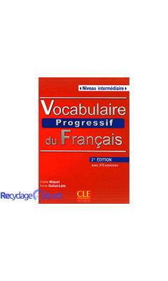 Vocabulaire Progressif Du Francais - Nouvelle Edition: Livre + Audio CD (Niveau Intermedaire)