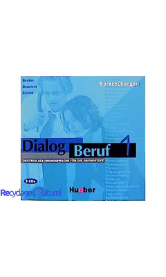 Dialog Beruf: CDs 1 (3) - Sprechubungen