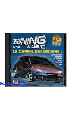 TUNING MUSIC LA COMPIL QUI DECHIRE NUMERO 10 (2CD)