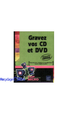 Gravez vos CD et DVD