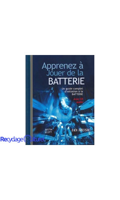 Guide Apprenez a Jouer de la Batterie + 1 CD