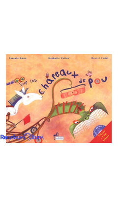 Sur les chapeaux de pou (1CD audio)