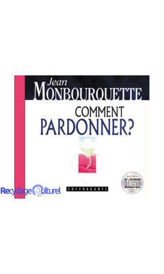 Comment pardonner ? : CD audio