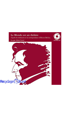 Berlioz, Le monde est un théâtre 1CD/PVC 19,99e