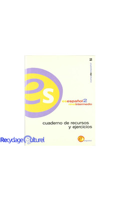 Es espanol 2 : Cuaderno de recursos y ejercicios + CD Audio