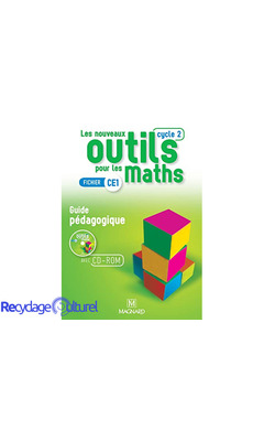 Les Nouveaux Outils pour les Maths CE1 (2016) - Guide pédagogique avec CD-Rom (2016)