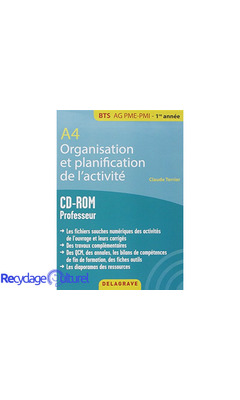 A4 - Organisation et planification de l'activité - BTS AG PME-PMI (2015) - CD-