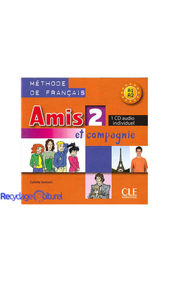 Amis et compagnie 2 - Niveaux A1/A2 - CD audio individuel