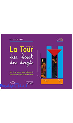 Georges de la tour du bout des doigts avec cd audio