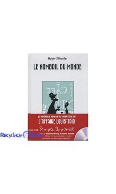 Le Nombril du monde + CD de 13 chansons offert