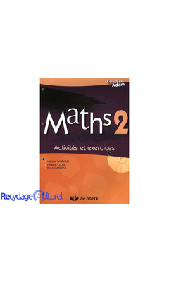 Maths 2 - Activites et Execrices avec CD-ROM