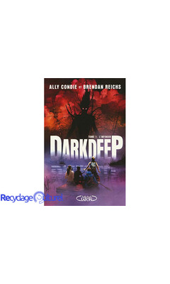 Darkdeep - tome 1 L'infinoir (1)