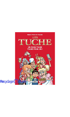 Les Tuche - tome 1 Un pour Tuche Tuche pour un ! (01)