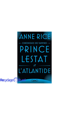 Prince Lestat et l'Atlantide