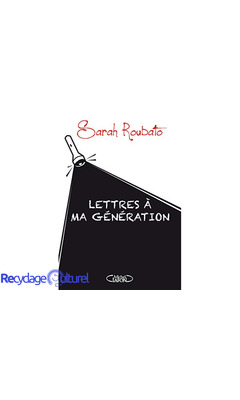 Lettres à ma génération