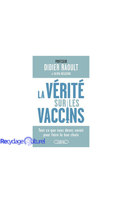 La vérité sur les vaccins