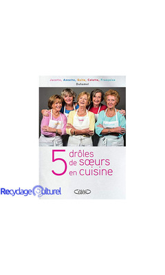 5 drôles de soeurs en cuisine