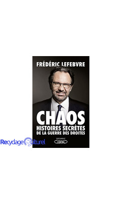 Chaos - Histoires secrètes de la guerre des droites